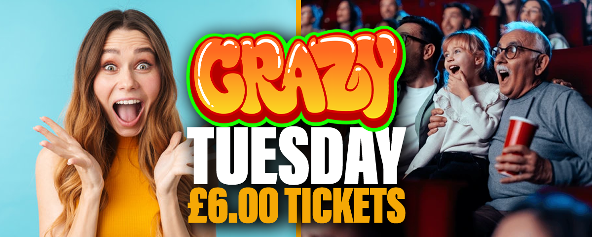 CRAZY TUESDAY 6 TICKETS